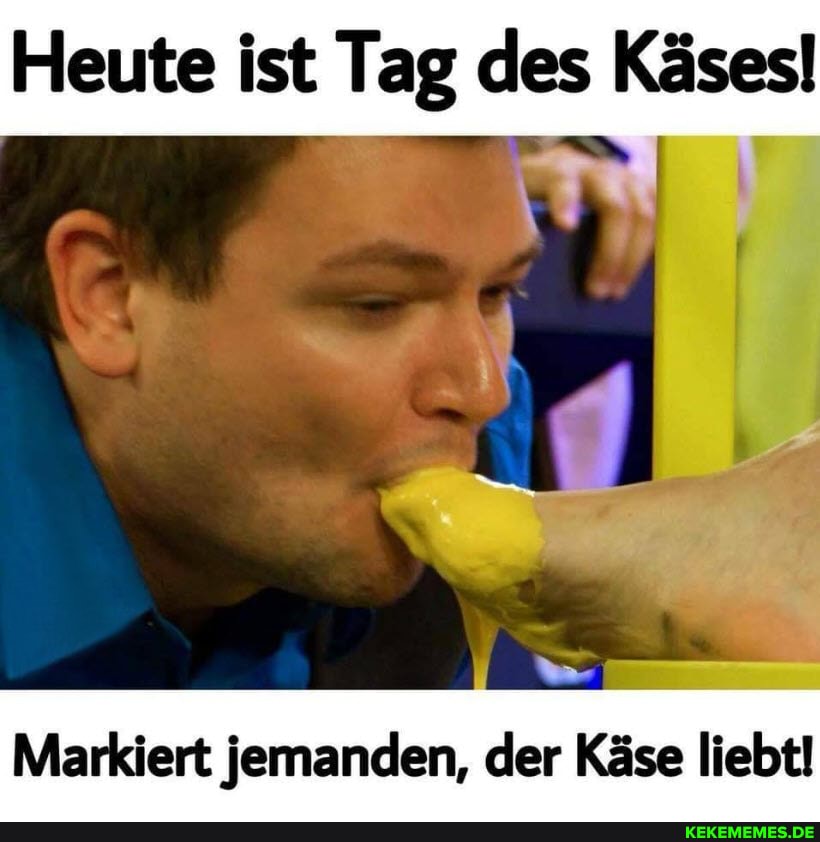 Heute ist Tag des Käses!
Markiert jemanden, der Käse liebt!