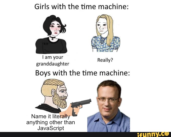 Girls with the time machine lam your granddaughter Boys with the time