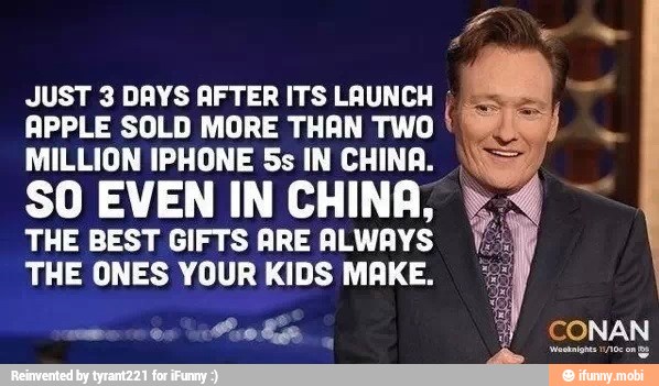 JUST 3 DAYS AFTER ITS LAUNCH APPLE SOLD MORE THAN TWO MILLION IPHONE 5s IN CHINA.
I
THE BEST GIFTS ARE ALWAYS
THE ONES YOUR KIDS MAKE.