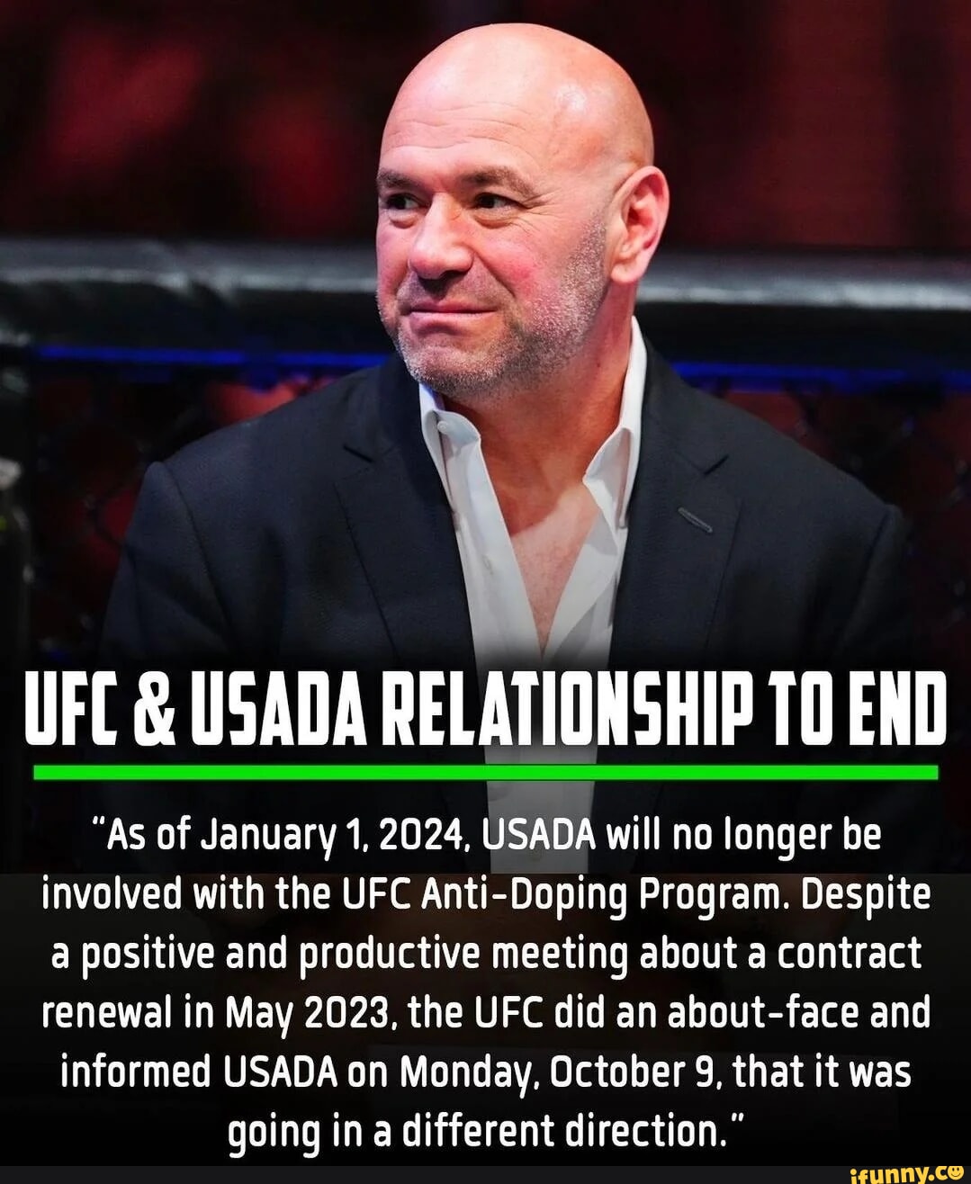 UFC & USADA RELATIONSHIP END "As of January 1, 2024, USADA will no longer be involved with the