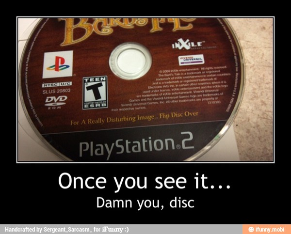 Damn you, disc - Once you see it...
Damn you, disc