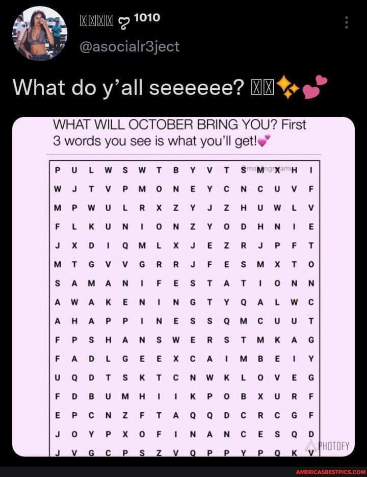 What Will October Bring You First What Do Y All Seeeeee 3 Words You See Is