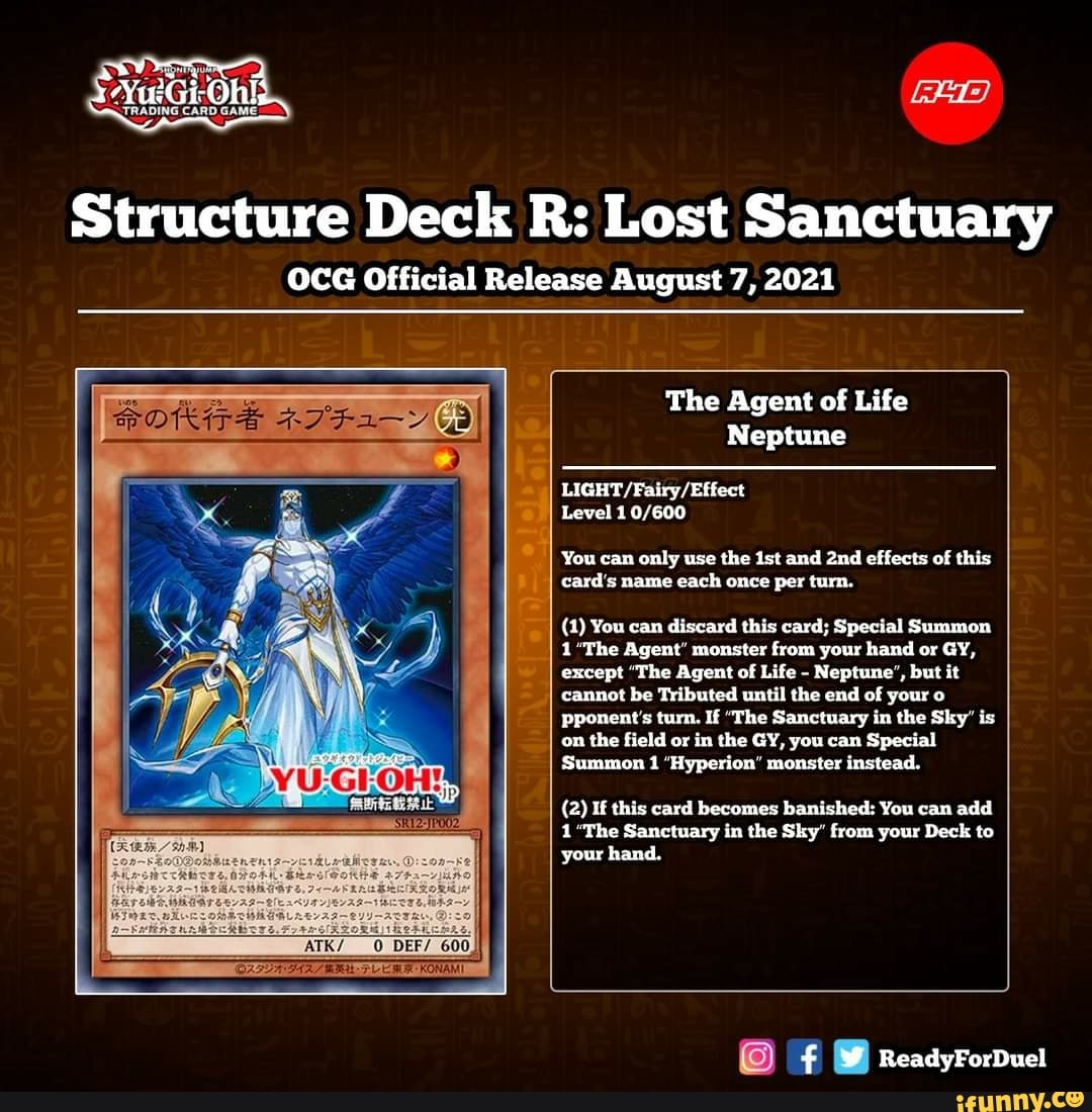 Structure Deck R: Lost Sanctuary OCG Official Release August 7, 2021 The  Agent of Life Neptune