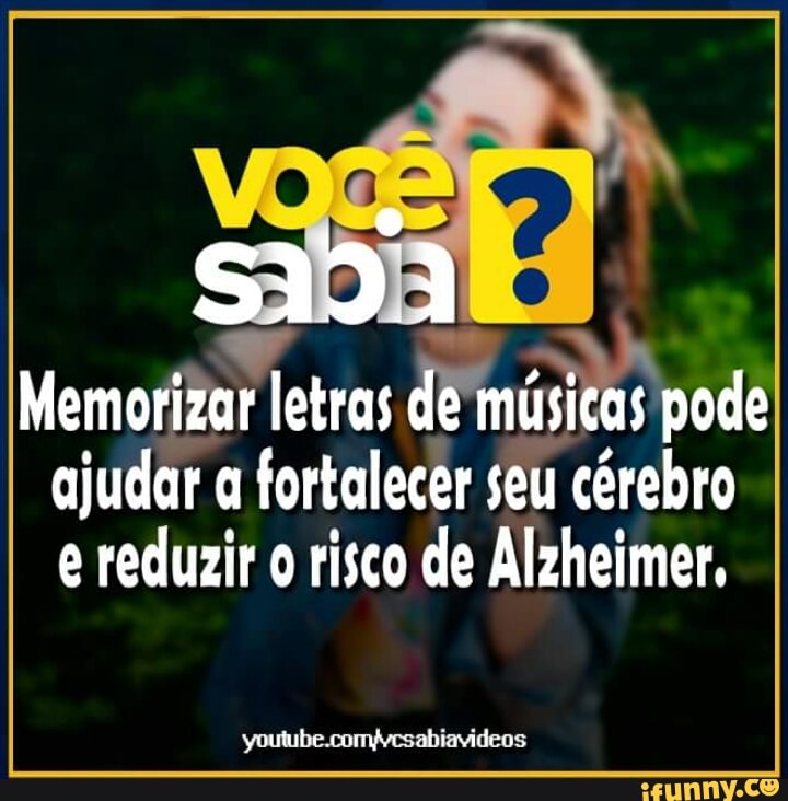 Memotiãar
letras Finastes pode
ajudar a fortalecer seu cérebro
e reduzir o risco de Alzheimer,