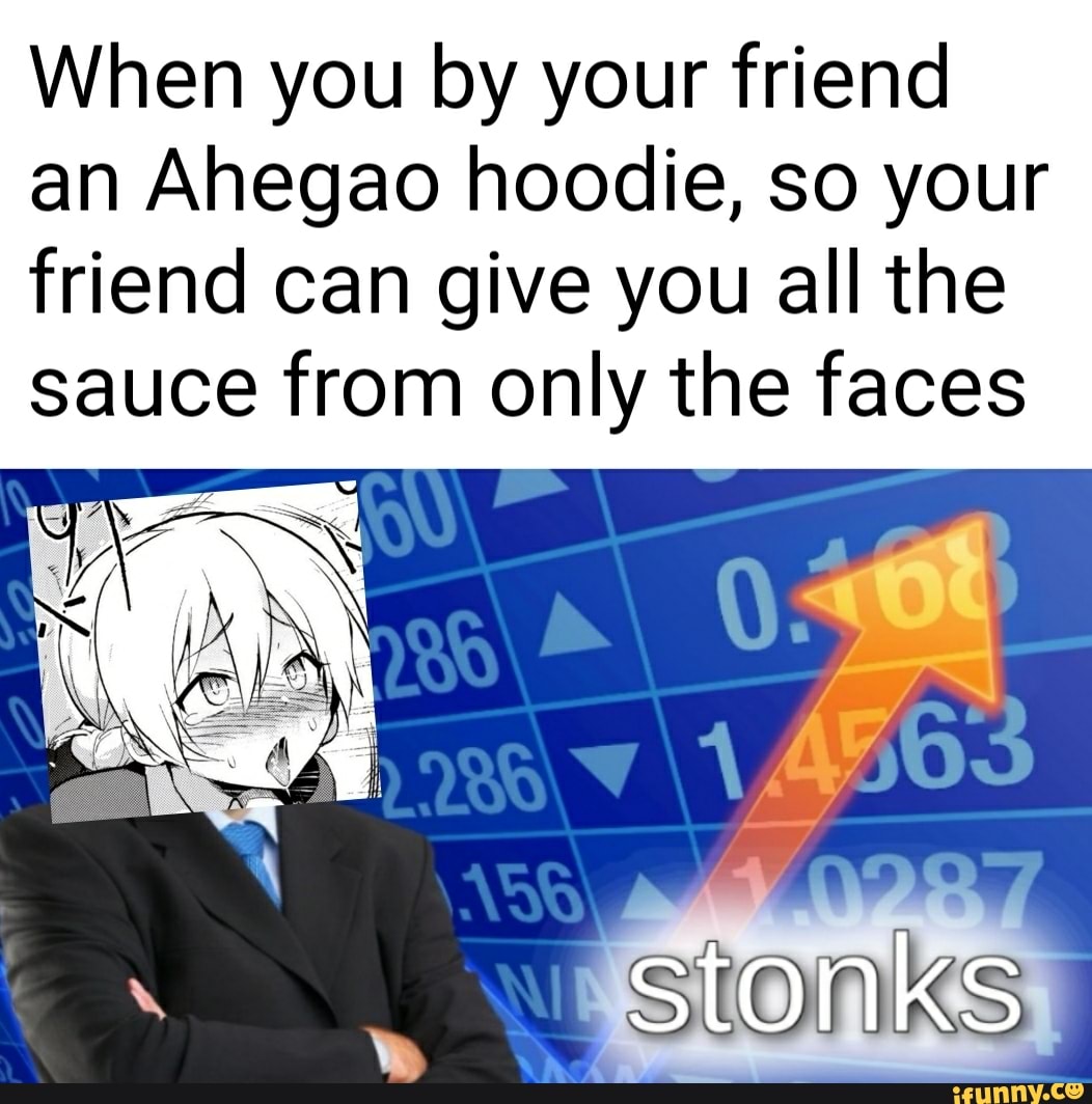 ahegao hoodie sauce