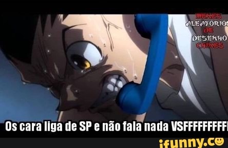 Os cara
liga de SP e nao
fala nati \VSFFFFFFFFF