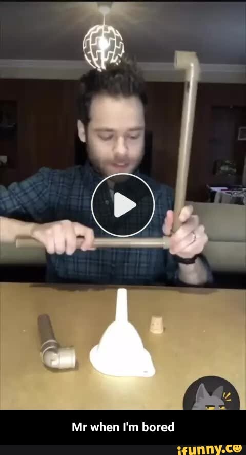 Mr when I'm bored