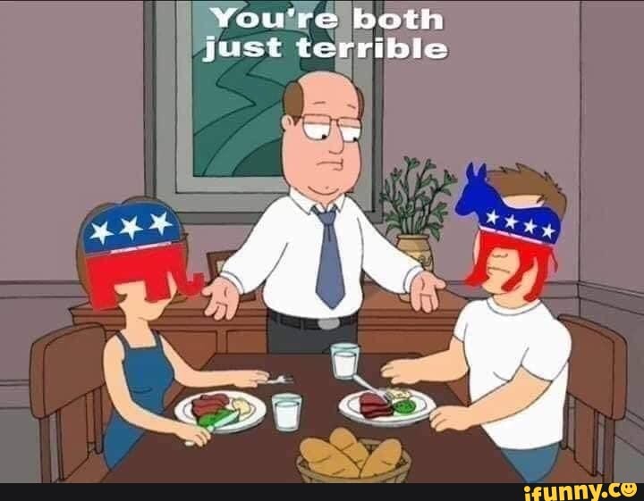 [You're both
just terrible