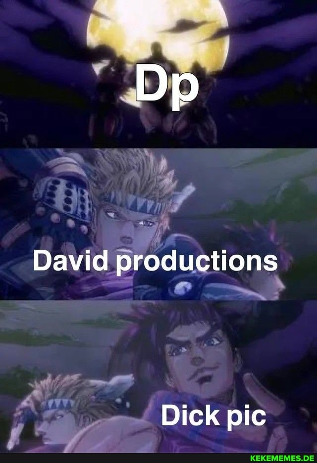 Dp 'ww David productions Dick pic