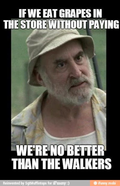 IF WEEAT GRAPES IN
REWITHOUT PAYING
THAN THE
WALKERS