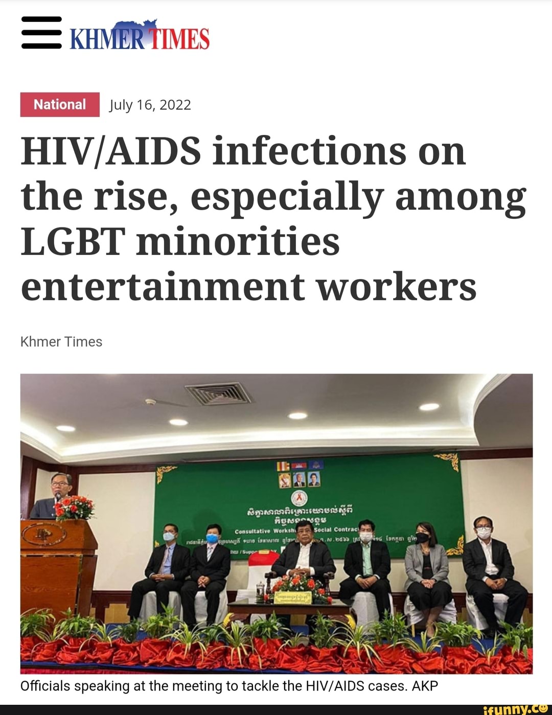 = KHMER TIMES July 16, 2022 /AIDS infections on the rise, especially