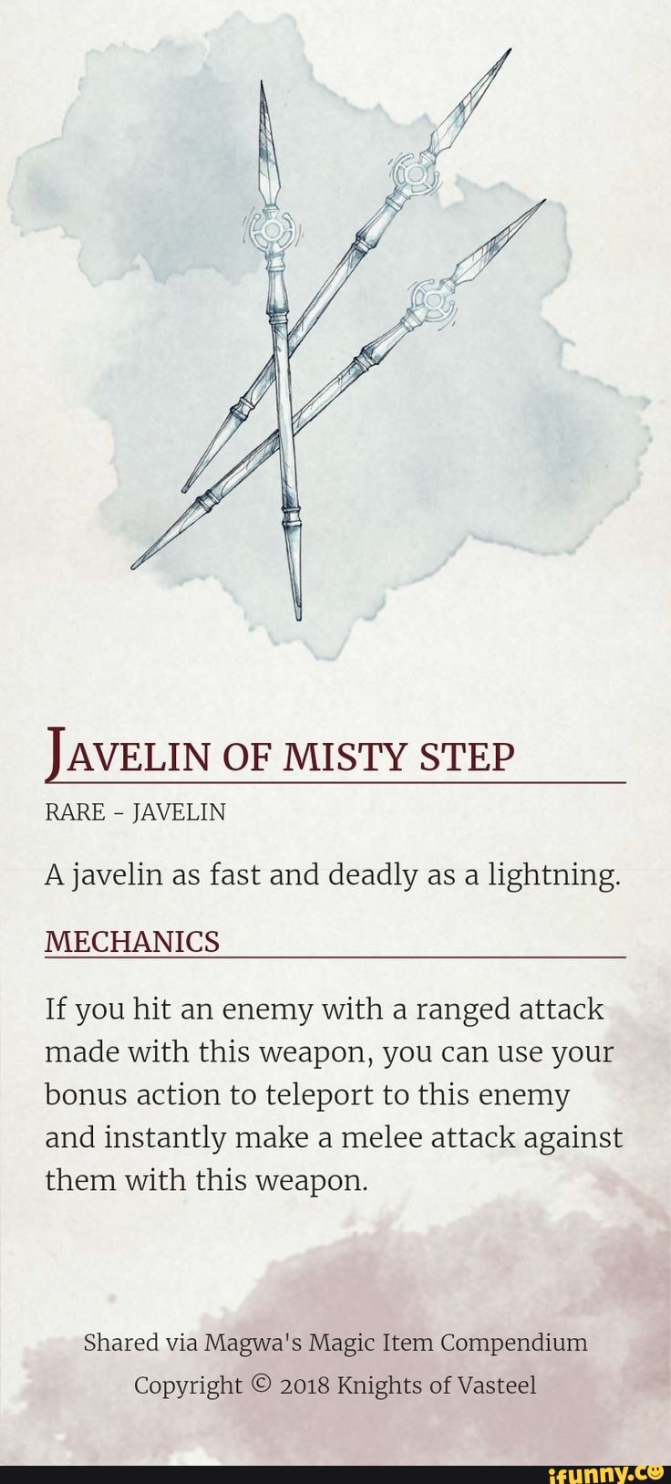 JAVELIN OF MISTY STEP RARE JAVELIN A javelin as fast and deadly as a