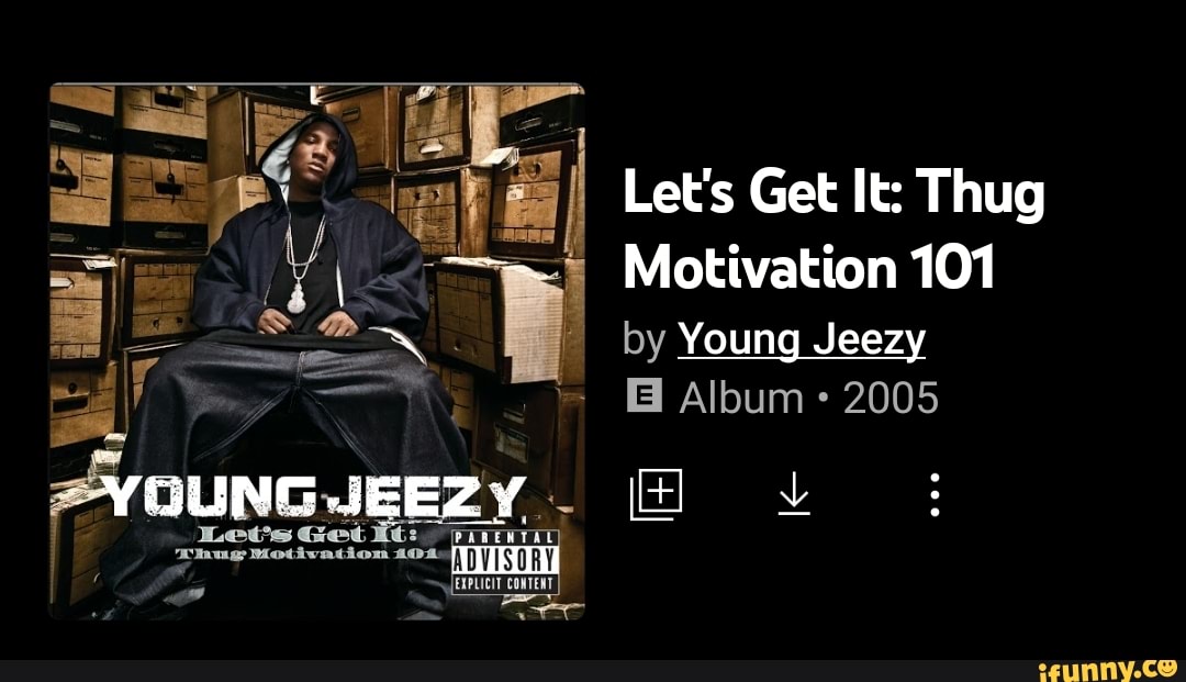 young jeezy thug motivation 101 album
