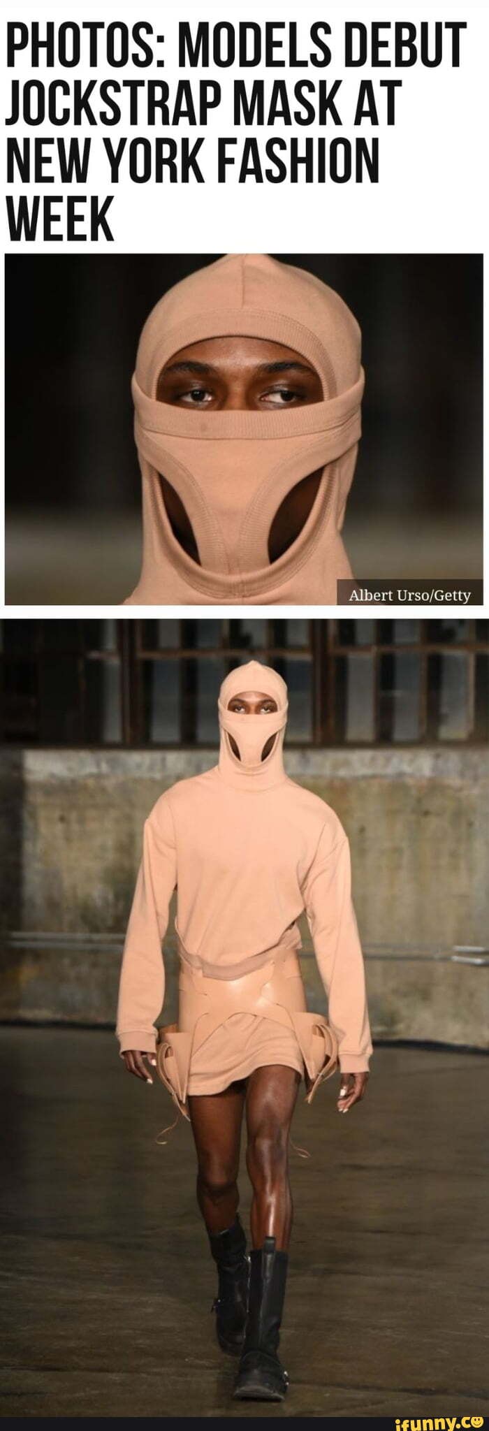PHOTOS MODELS DEBUT JOCKSTRAP MASK AT NEW YORK FASHION WEEK iFunny