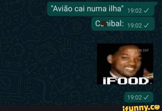"Avião cai numa ilha"
Conibal: