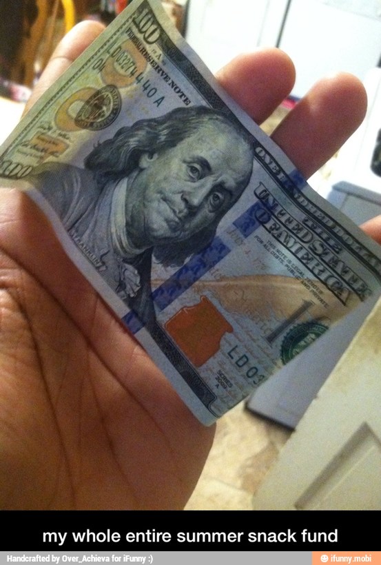 my whole entire summer snack fund - my whole entire summer snack fund