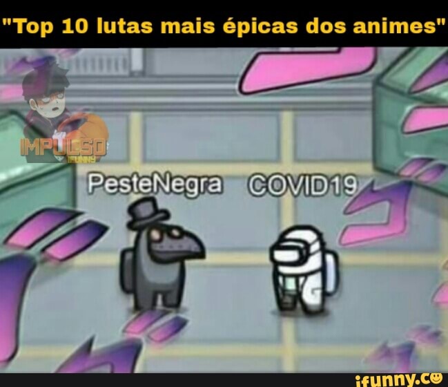 "Top 10 lutas mais épicas dos animes"
da