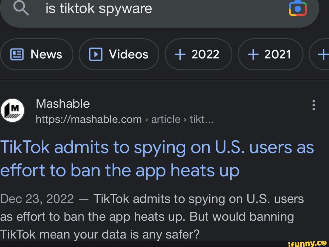 Is TikTok Safe? Is TikTok Spyware?