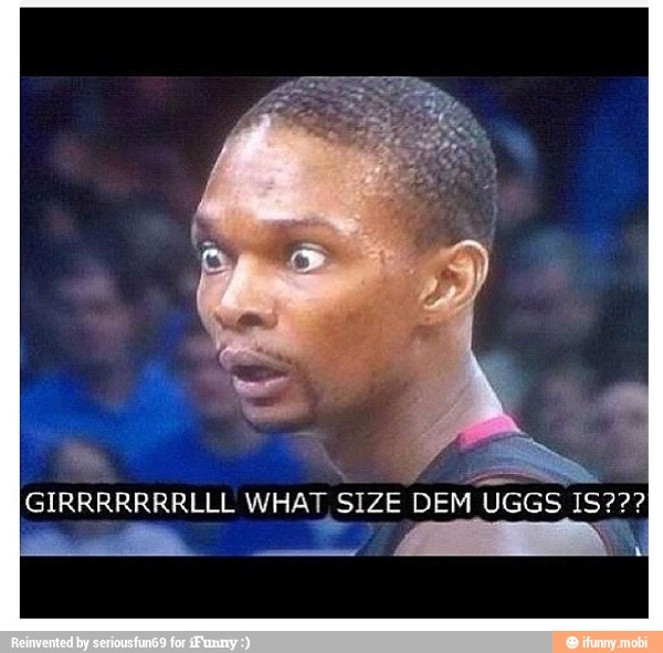 E
GIRRRRRRRLLL WHAT SIZE DEM UGGS 15???