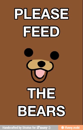 PLEASE
FEED
THE
BEARS