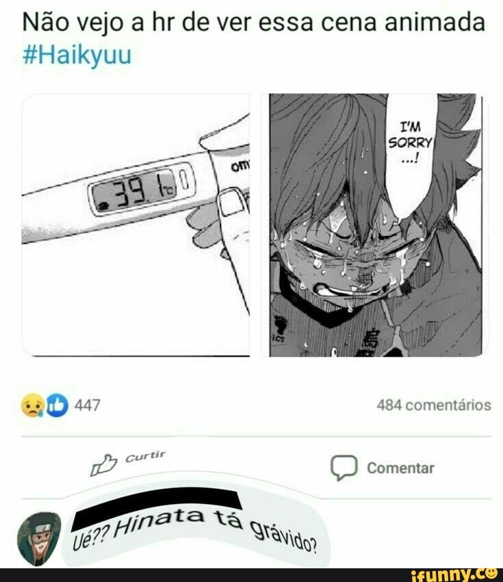 Não vejo a hr de ver essa cena animada
*Haikyuu
447 484 comentários curtir
Comentar
ss; ata
O% jr a Nivito