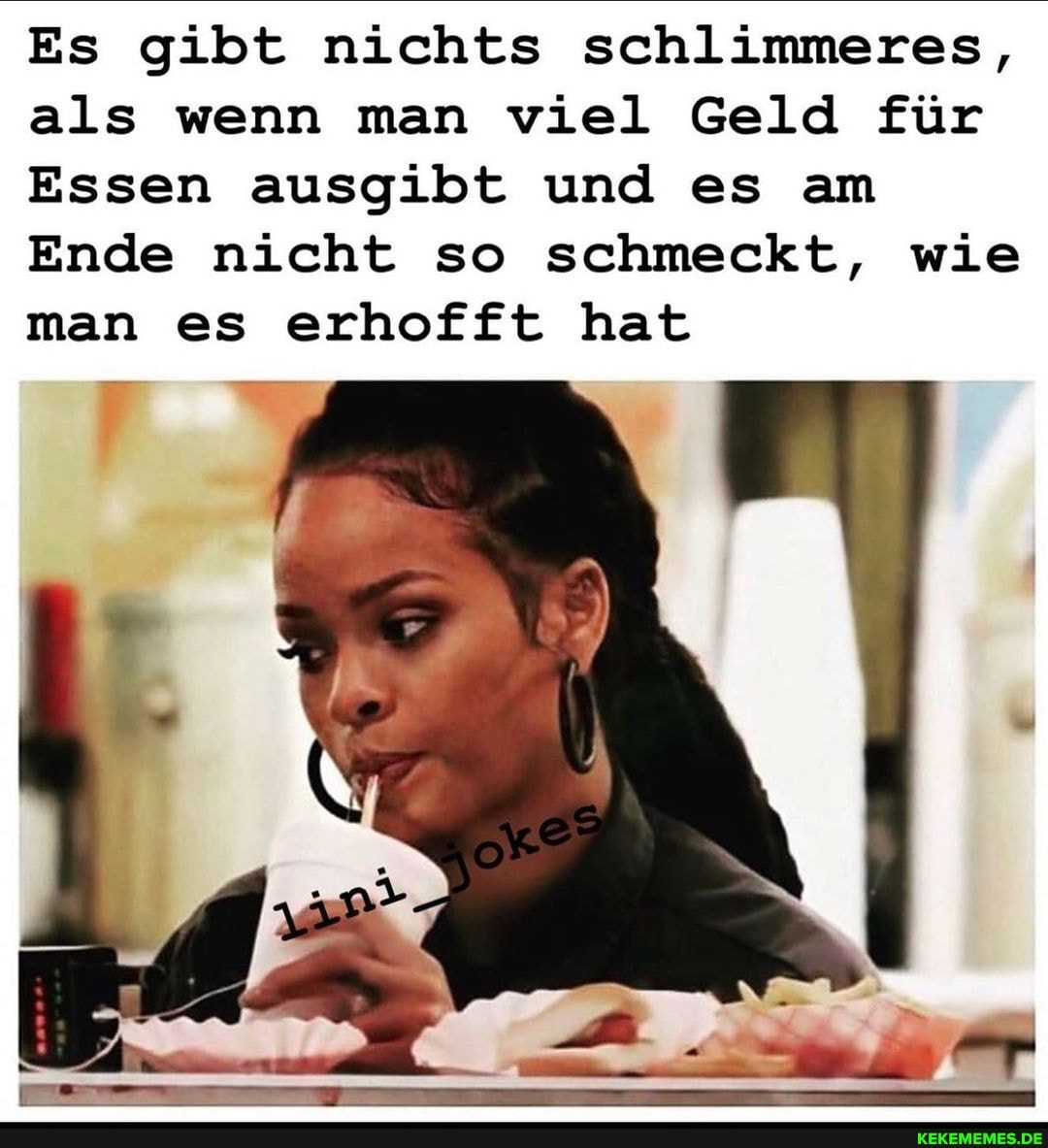 Es gibt nichts schlimmeres, als wenn man viel Geld für
Essen ausgibt und es am
Ende nicht so schmeckt, wie man es erhofft hat