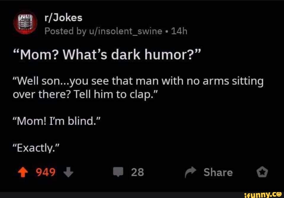 Man with no arms jokes