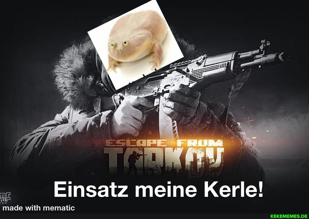 Einsatz meine Kerle!