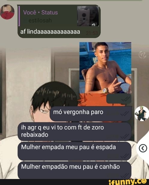 af lindaaaaaaaaaaaaa
mó vergonha paro
ih agr q eu vi to com ft de zoro rebaixado
Mulher empada. meu pau é espada
Mulher empadão meu pau é canhão