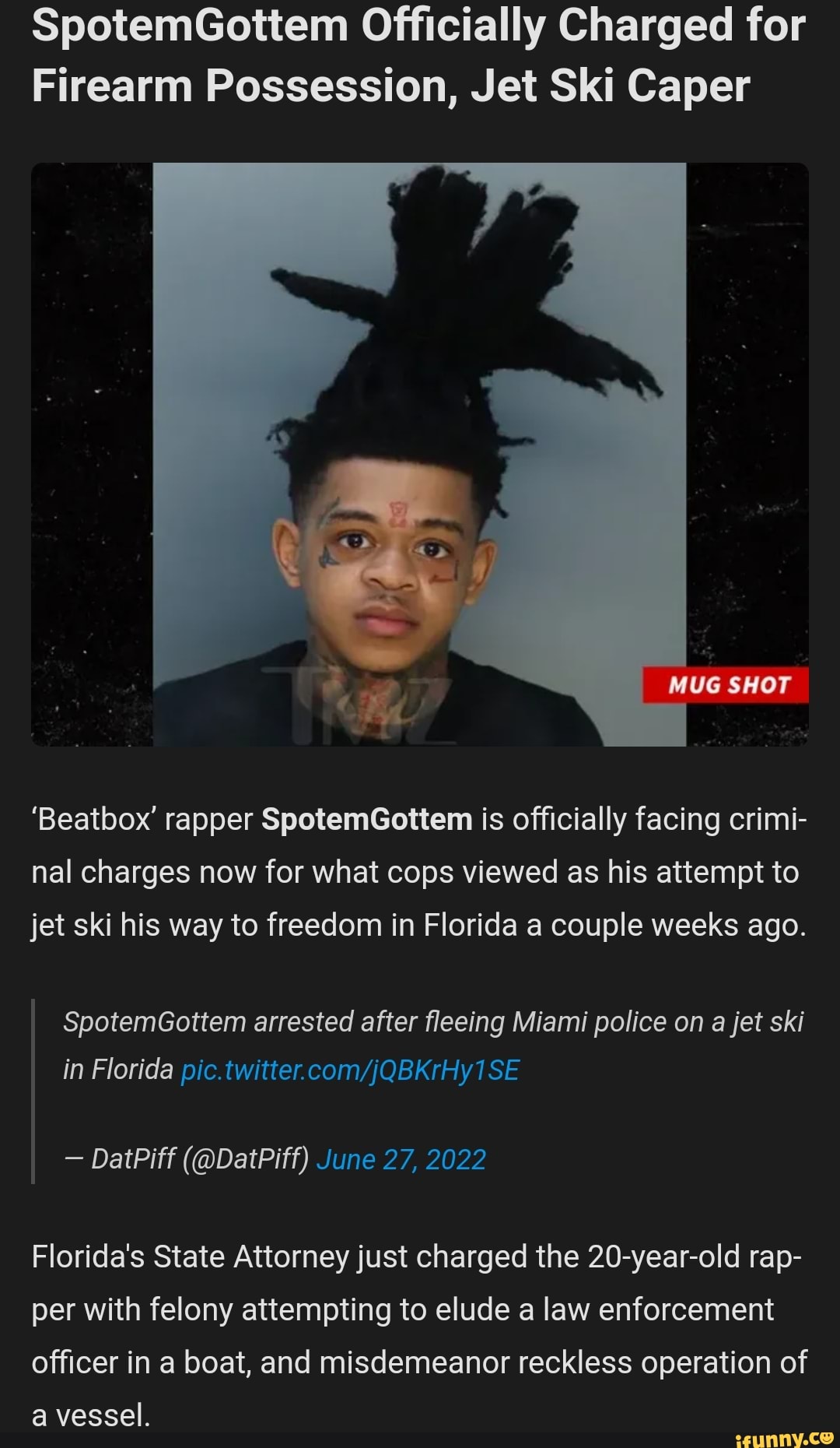 SpotemGottem Officially Charged for Firearm Possession, Jet Ski Caper