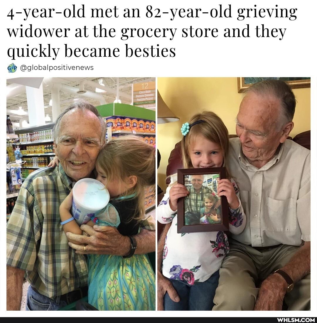 4-year-old met an 82-year-old grieving widower at the grocery store and they quickly became besties
@globalpositivenews
II
@is