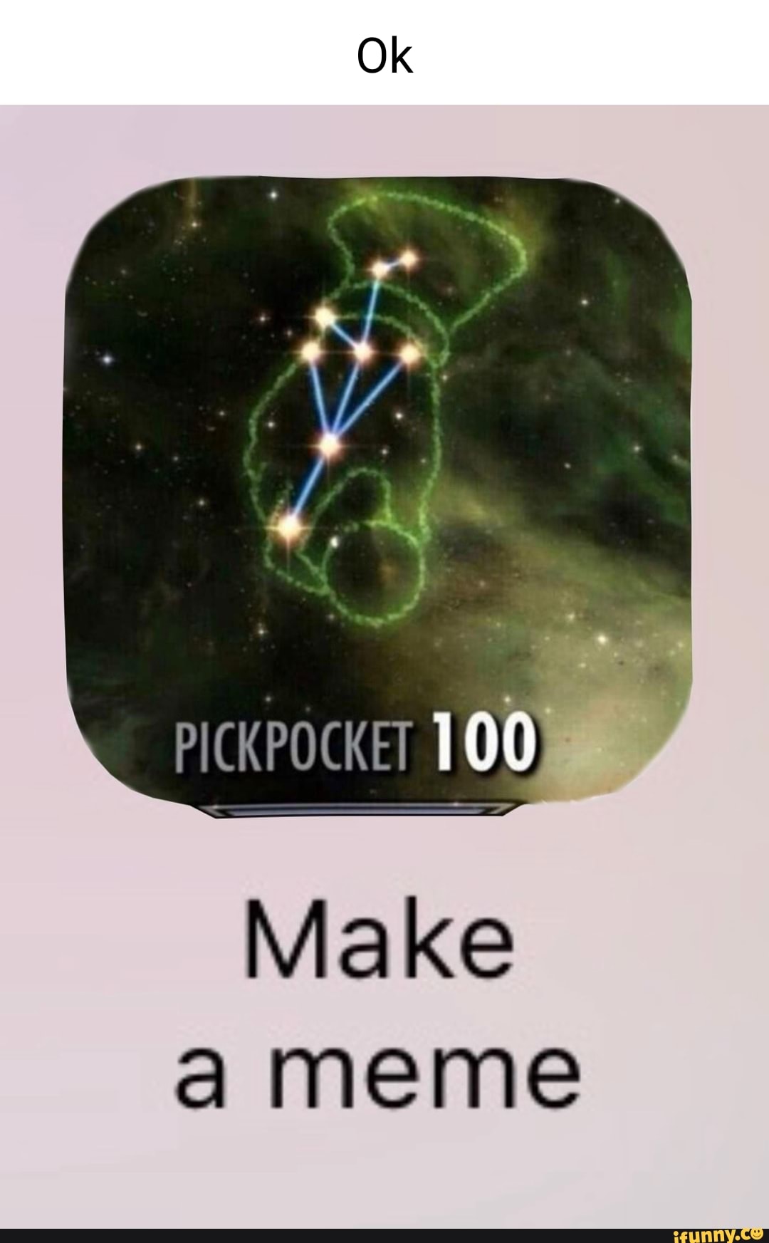 Ok PICKPOCKET 100 Make a meme iFunny Brazil