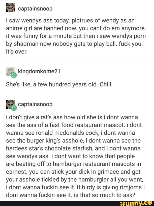 Wendys Restaurant Porn - Captainsnoop i saw wendys ass today. pictrues of wendy as an ...