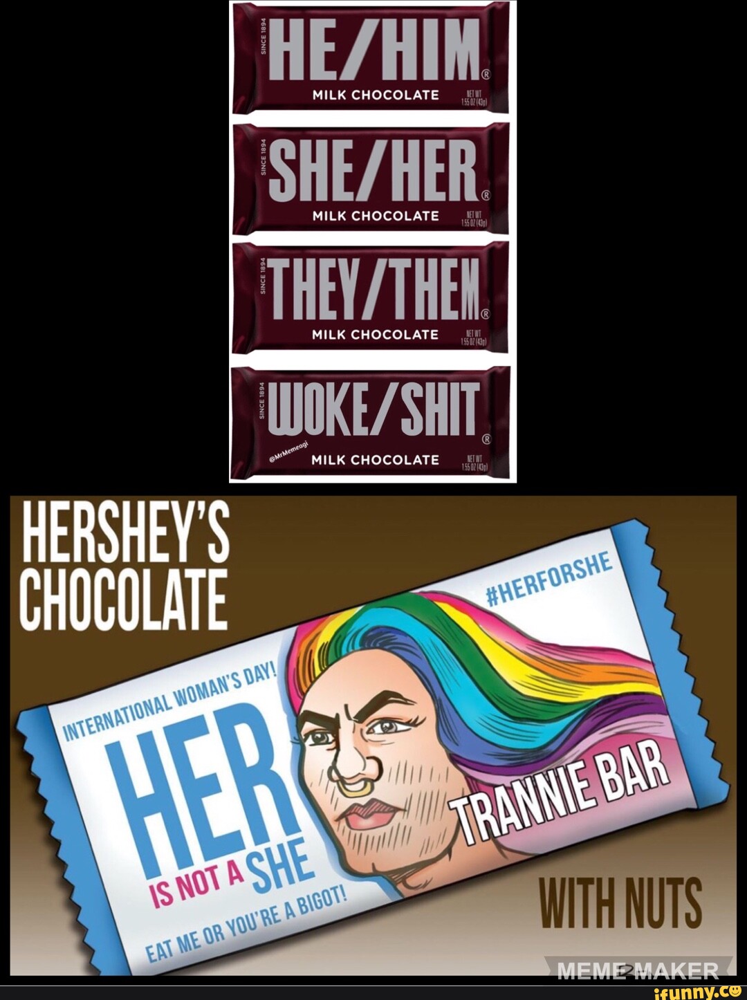 MILK CHOCOLATE MILK CHOCOLATE MILK CHOCOLATE WOKE/ ER HERSHEY CHOCOLATE