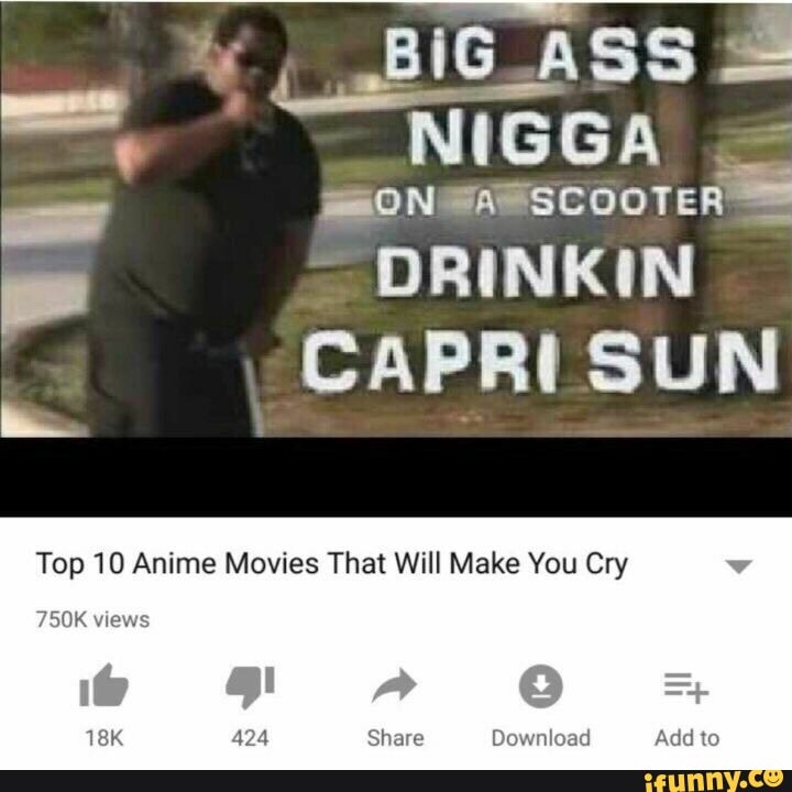 Drinkin Top 10 Anime Movies That Will Make You Cry Ifunny