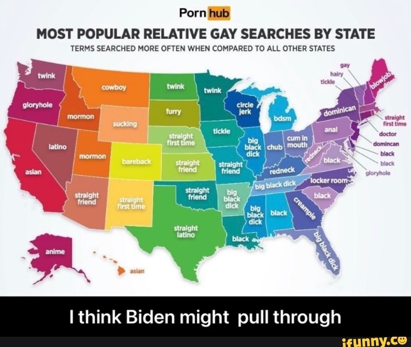 800px x 675px - Porn hub MOST POPULAR RELATIVE GAY SEARCHES BY STATE TERMS SEARCHED MORE  OFTEN WHEN COMPARED TO