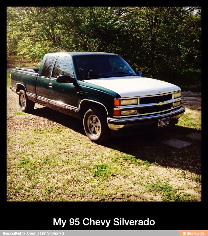 My 95 Chevy Silverado - My 95 Chevy Silverado