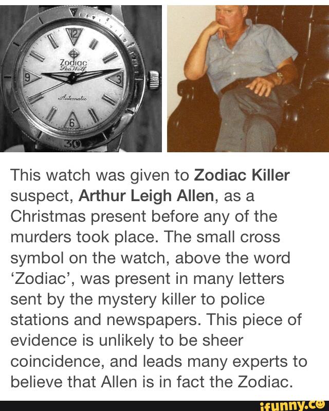 This Watch Was Given To Zodiac Killer Suspect, Arthur Leigh Allen, As A ...