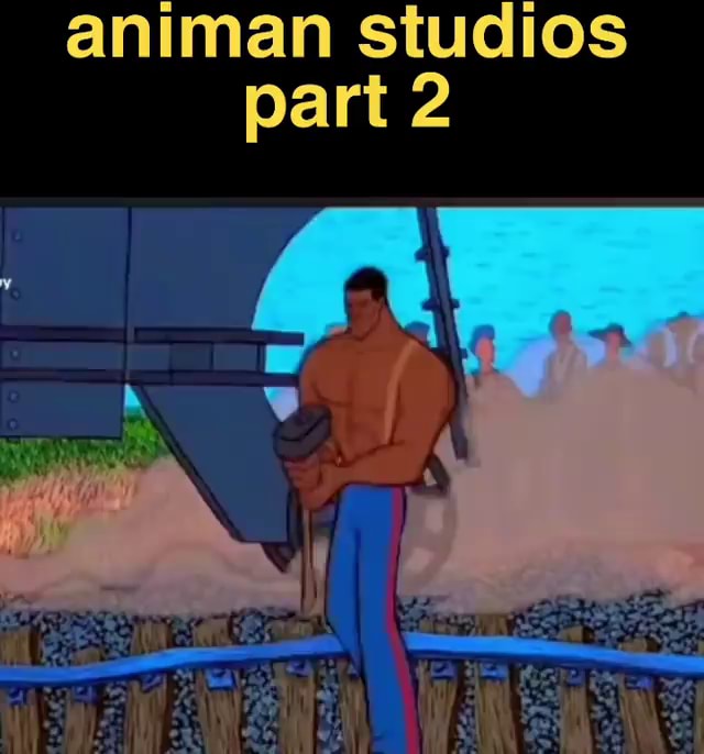 Updated] Animan Studios Meme Gif: Why Are Animan Studios Meme