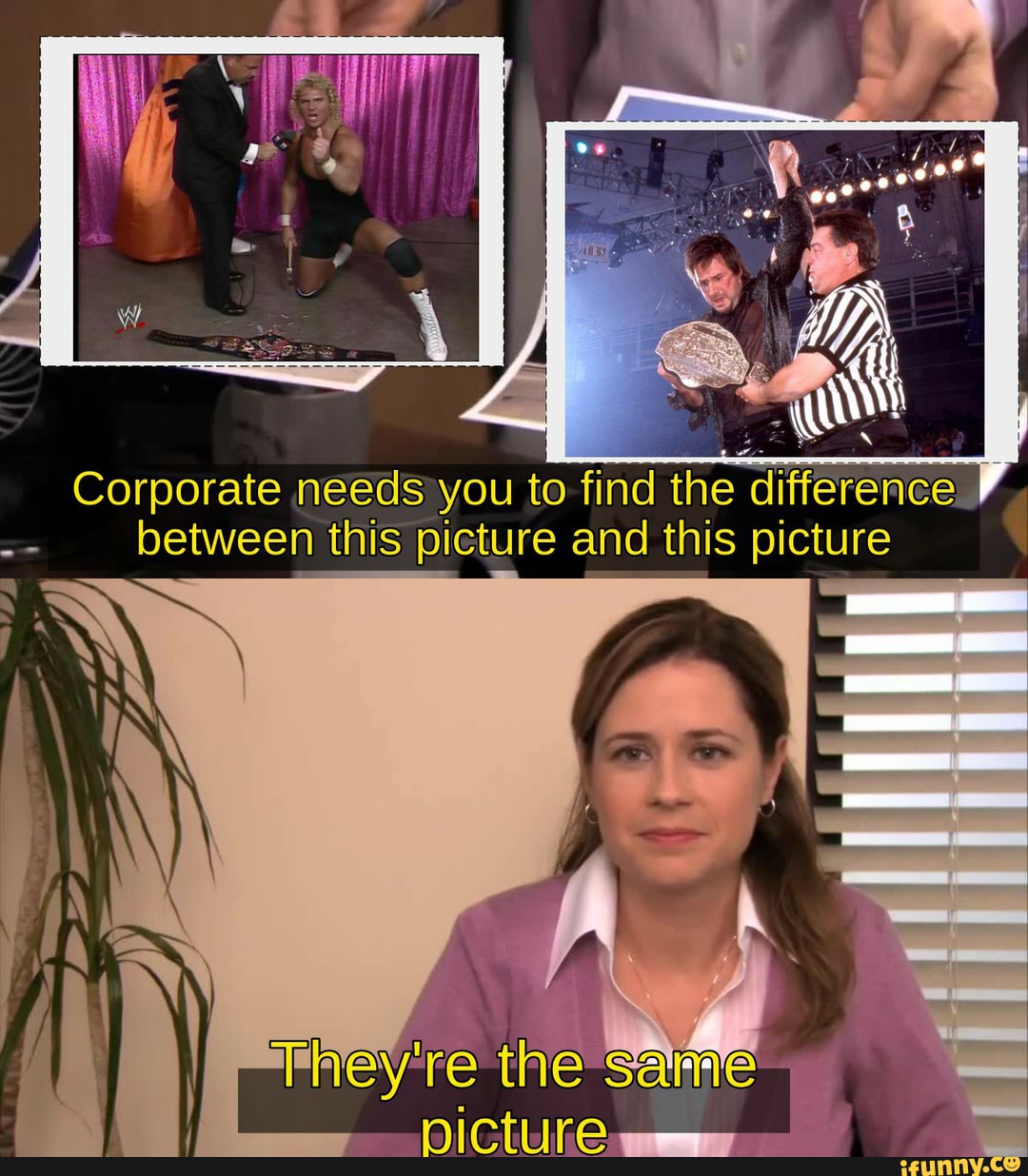 Corporate needs you to find the difference between this picture and ...