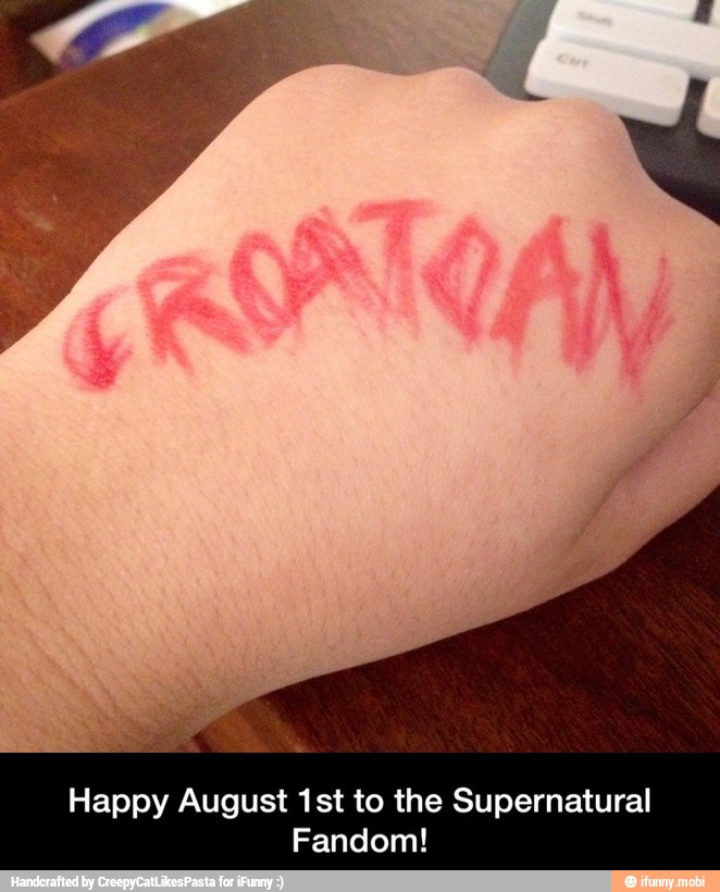 Happy August 1st to the Supernatural - Happy August 1st to the Supernatural Fandom!