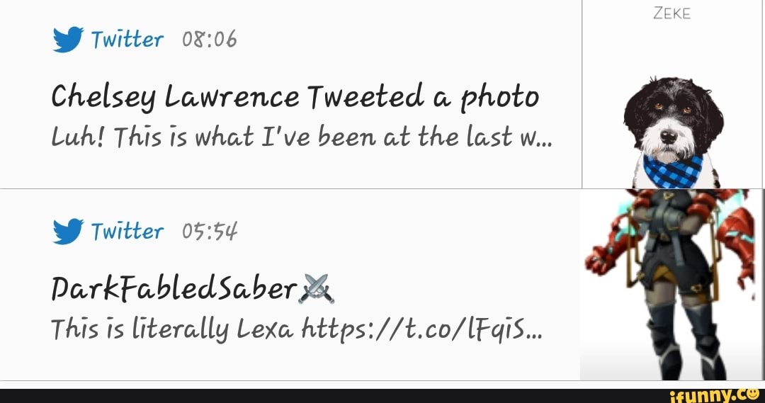 WV Twitter
ZEKE
Chelsey Lawrence Tweeted photo
Luh! This is what I've been at the last w...
Twitter
Saber 2&
This ts literally Lexa