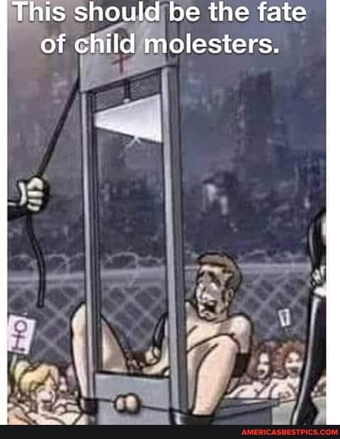 This us should be the fate of child molesters.