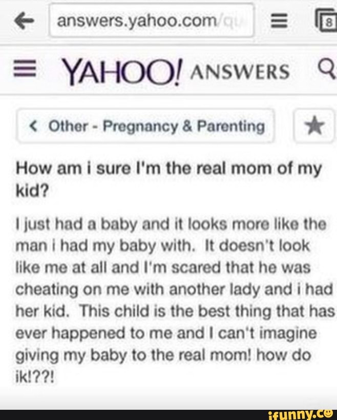 Yahoo Answers Pregnant / Throwing Up Baby Yahoo Answers Know Your Meme