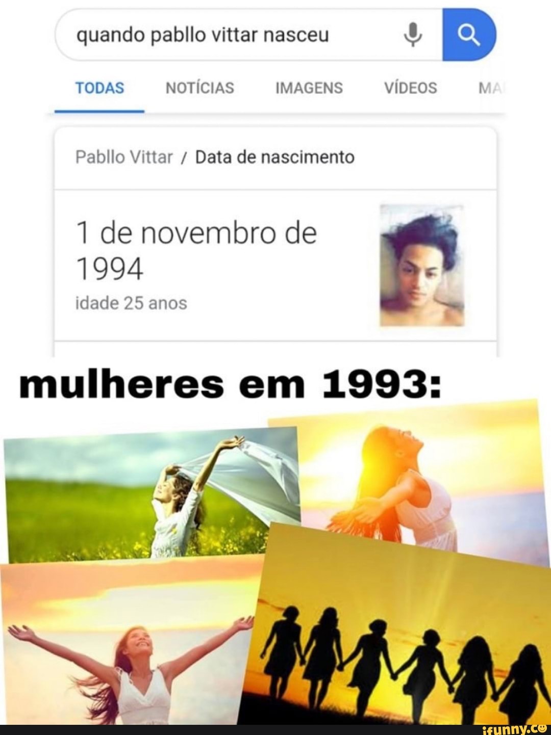 quando pabllo vittar nasceu
Pabllo Vittar Data de nascimento
1 de novembro de
1994 E
mulheres em 1993: