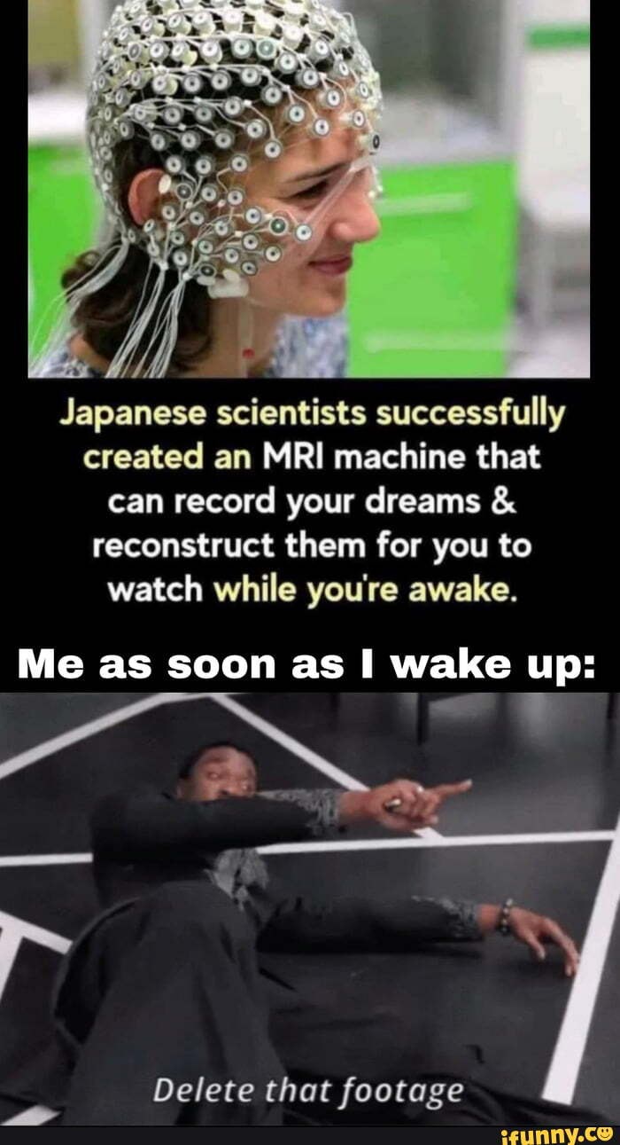 Japanese Mri Machine That Can Record Dreams Io Japanese scientists successfully created an MRI machine that can