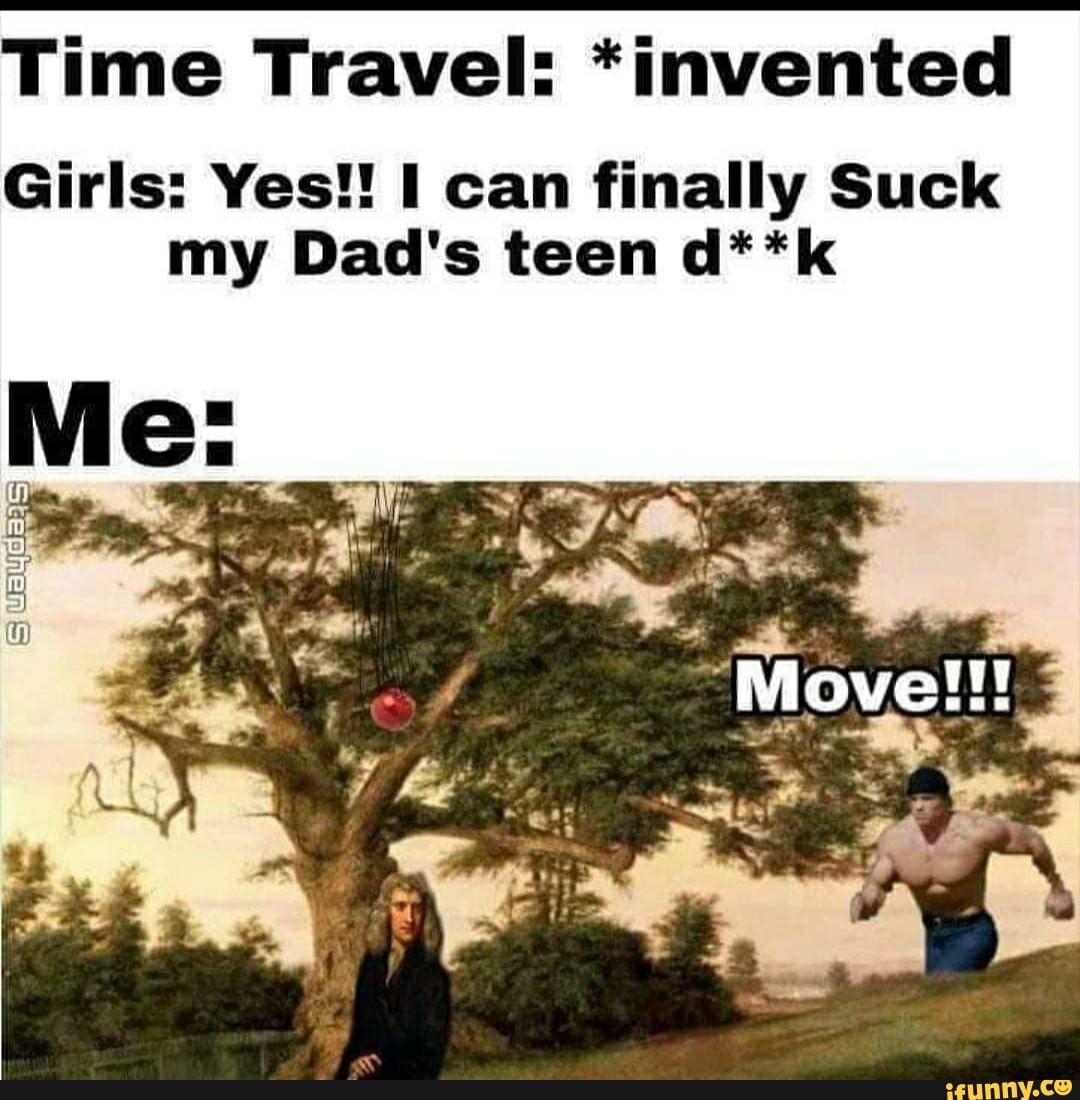 time-travel-invented-girls-yes-can-finally-suck-my-dad-s-teen-d-k