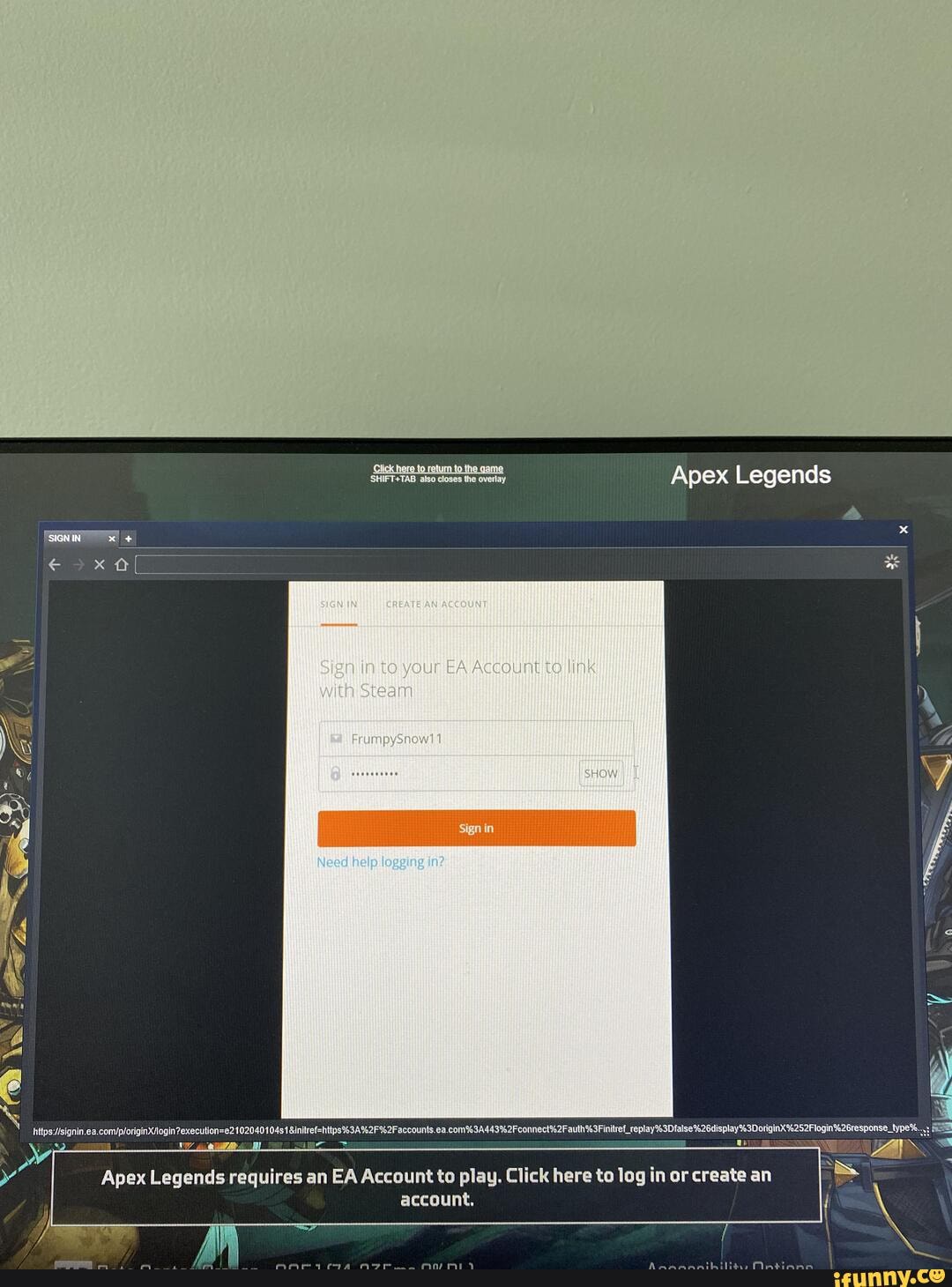 Apex Legends In To Your Ea Account To Steam Help Ne Executlon E Accounls Ea Connect