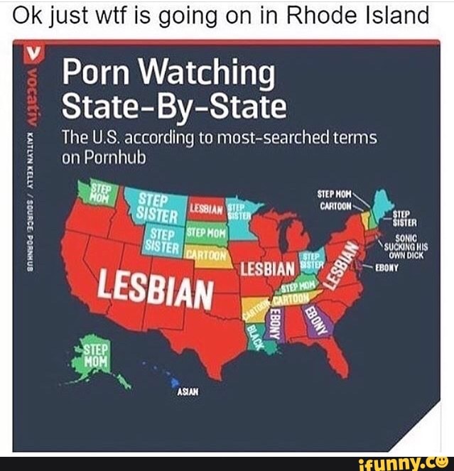 Ok just wtf is going on in Rhode Island Porn Watching State-By ...