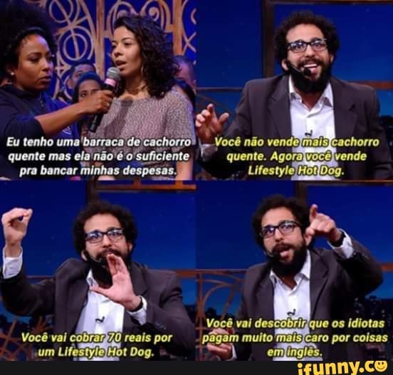 Eu tenho uma barraca não quente mas quente. Ag
pra bancar minhas despesas.
val por multo por colsas
um